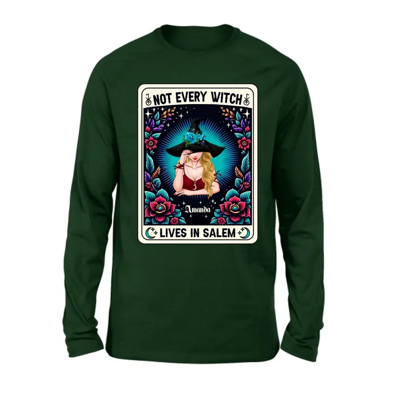 Personalized Witch T-shirt/Long Sleeve/Sweatshirt/Hoodie - Gift Idea For Halloween/Witch - Not Every Witch Lives In Salem