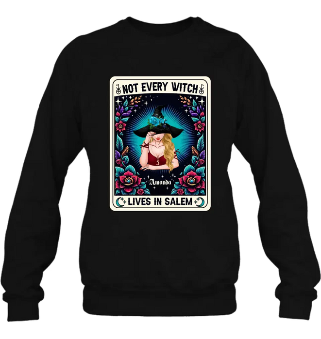 Custom Personalized Witch T-shirt/ Long Sleeve/ Sweatshirt/ Hoodie - Gift Idea For Halloween/ Witch - Not Every Witch Lives In Salem