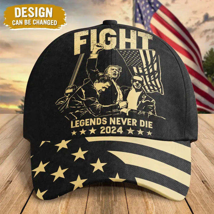 Fight Legends Never Die 2024 Cap - Gift Idea For Presidential Election