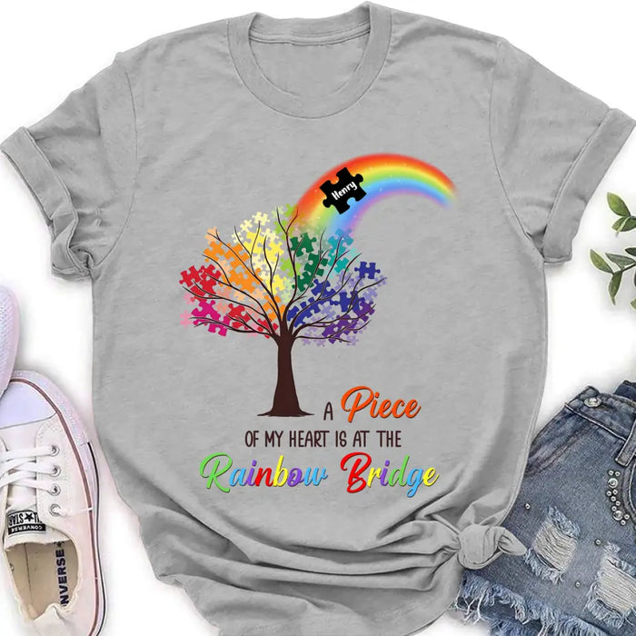 Custom Personalized Memorial T-shirt/ Long Sleeve/ Sweatshirt/ Hoodie - Memorial Gift Idea - A Piece Of My Heart Is At The Rainbow Bridge