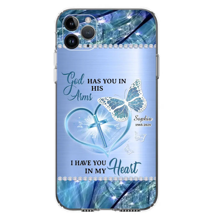 Custom Personalized Memorial Phone Case - Memorial Gift Idea For Family Member - God Has You In His Arms I Have You in My Heart - Case For iPhone/ Samsung