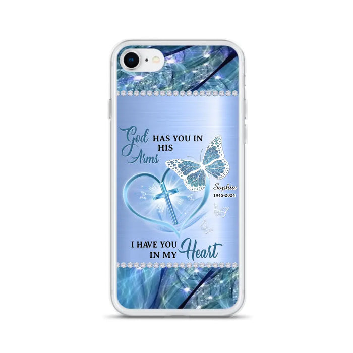 Custom Personalized Memorial Phone Case - Memorial Gift Idea For Family Member - God Has You In His Arms I Have You in My Heart - Case For iPhone/ Samsung