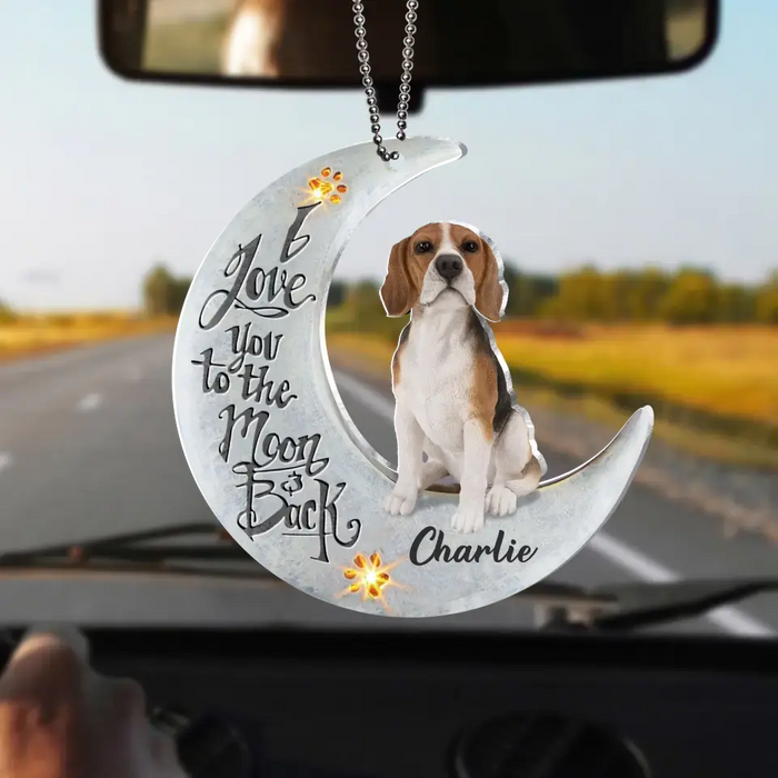 Custom Personalized Dog Acrylic Ornament - Gift Idea For Dog Lover/ Christmas - I Love You To The Moon And Back