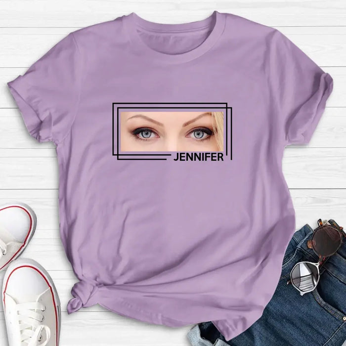 Custom Personalized Eyes T-shirt - Upload Photo - Gift Idea For Boyfriend/ Girlfriend/ Husband/ Wife