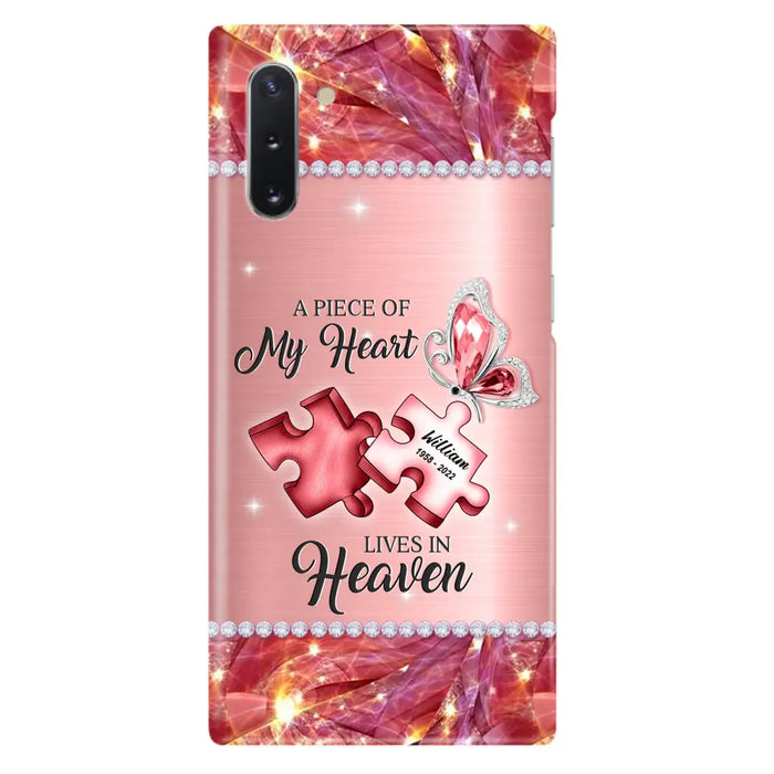 Custom Personalized Memorial Phone Case - Memorial Gift Idea for Father's Day -  A Piece Of My Heart Lives In Heaven - Case for iPhone/Samsung