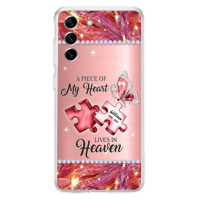 Custom Personalized Memorial Phone Case - Memorial Gift Idea for Father's Day -  A Piece Of My Heart Lives In Heaven - Case for iPhone/Samsung