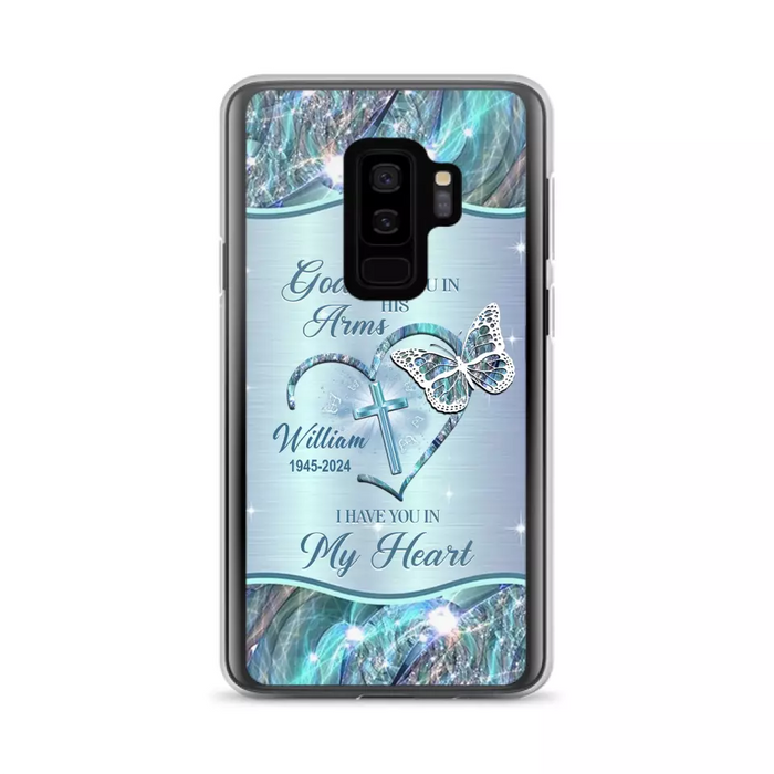 Custom Personalized Memorial Phone Case - Memorial Gift For Family Member - God Has You In His Arms I Have You In My Heart - Case For iPhone/ Samsung