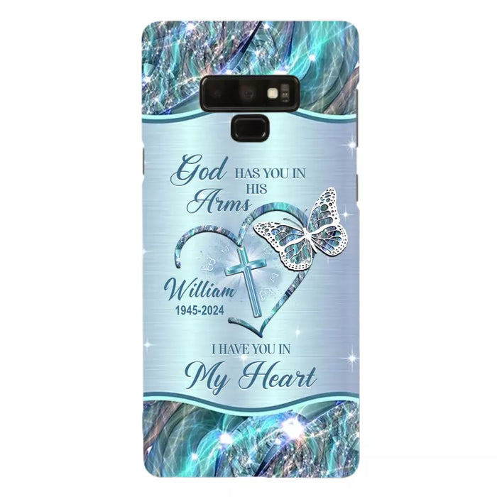 Custom Personalized Memorial Phone Case - Memorial Gift For Family Member - God Has You In His Arms I Have You In My Heart - Case For iPhone/ Samsung