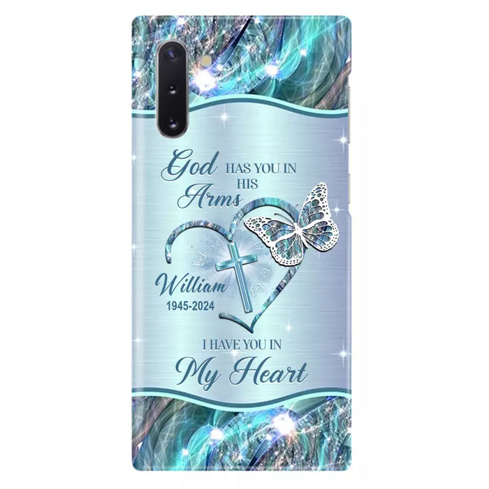 Custom Personalized Memorial Phone Case - Memorial Gift For Family Member - God Has You In His Arms I Have You In My Heart - Case For iPhone/ Samsung