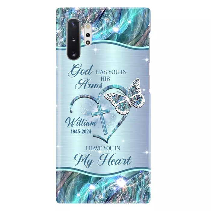 Custom Personalized Memorial Phone Case - Memorial Gift For Family Member - God Has You In His Arms I Have You In My Heart - Case For iPhone/ Samsung