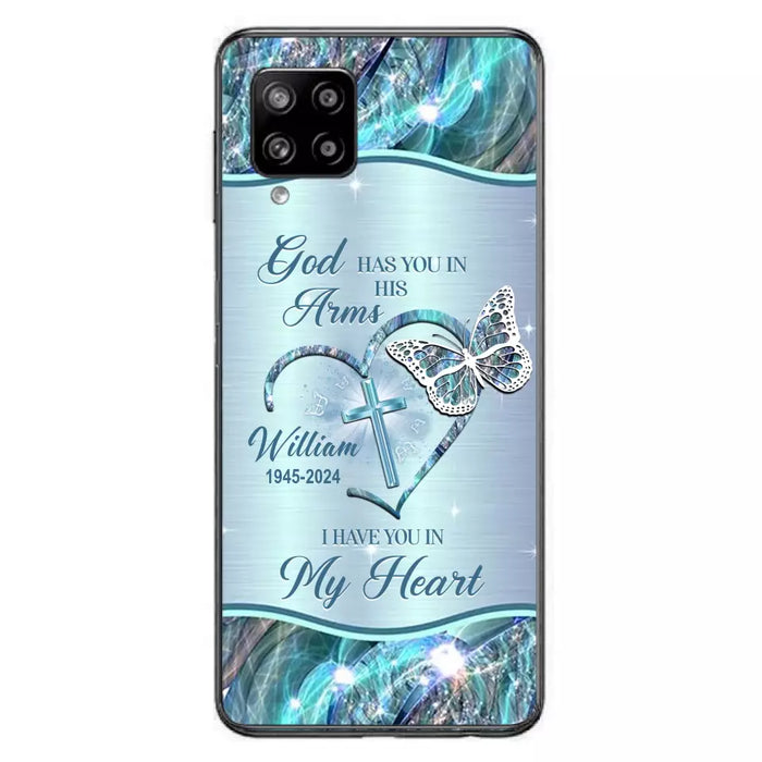 Custom Personalized Memorial Phone Case - Memorial Gift For Family Member - God Has You In His Arms I Have You In My Heart - Case For iPhone/ Samsung