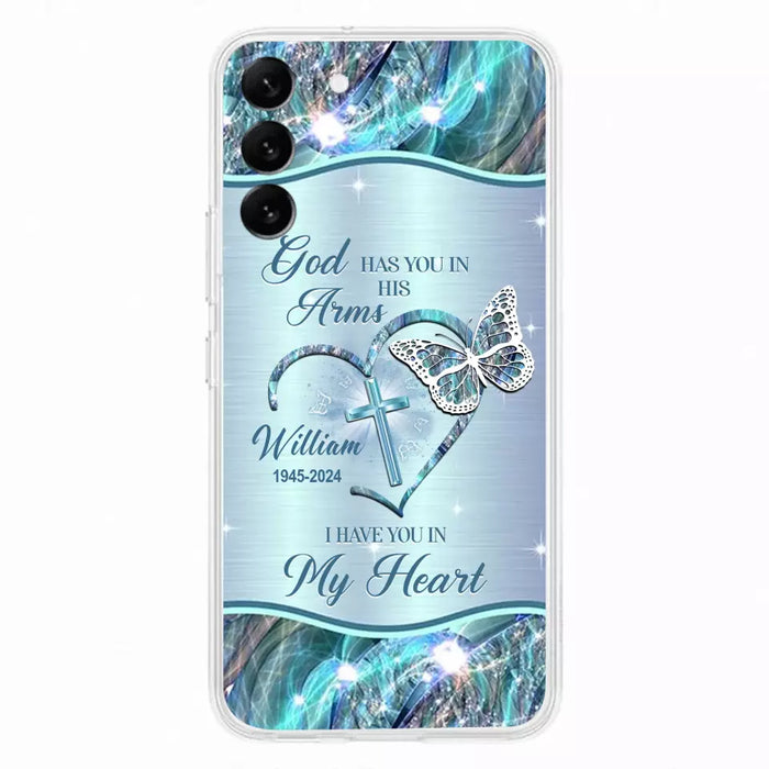 Custom Personalized Memorial Phone Case - Memorial Gift For Family Member - God Has You In His Arms I Have You In My Heart - Case For iPhone/ Samsung