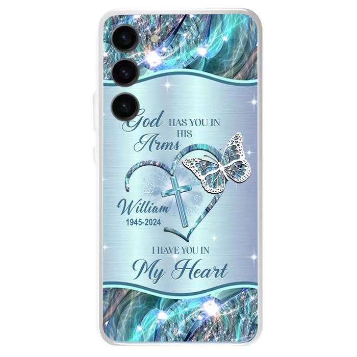 Custom Personalized Memorial Phone Case - Memorial Gift For Family Member - God Has You In His Arms I Have You In My Heart - Case For iPhone/ Samsung