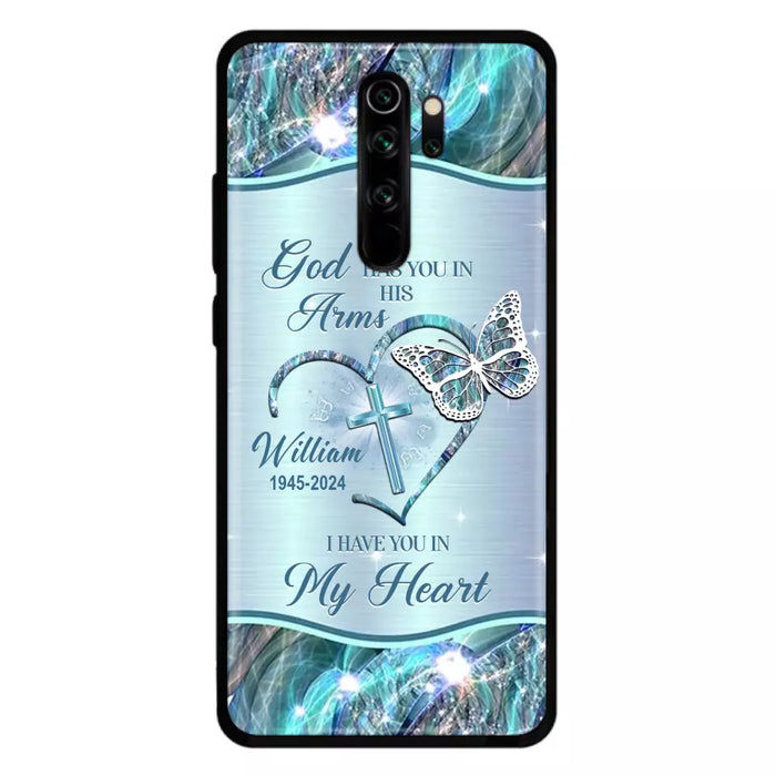 Custom Personalized Memorial Phone Case - Memorial Gift For Family Member - God Has You In His Arms I Have You In My Heart - Case For Xiaomi/ Oppo/ Huawei