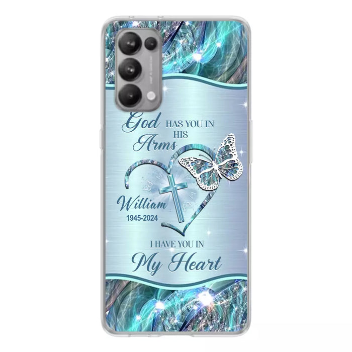 Custom Personalized Memorial Phone Case - Memorial Gift For Family Member - God Has You In His Arms I Have You In My Heart - Case For Xiaomi/ Oppo/ Huawei