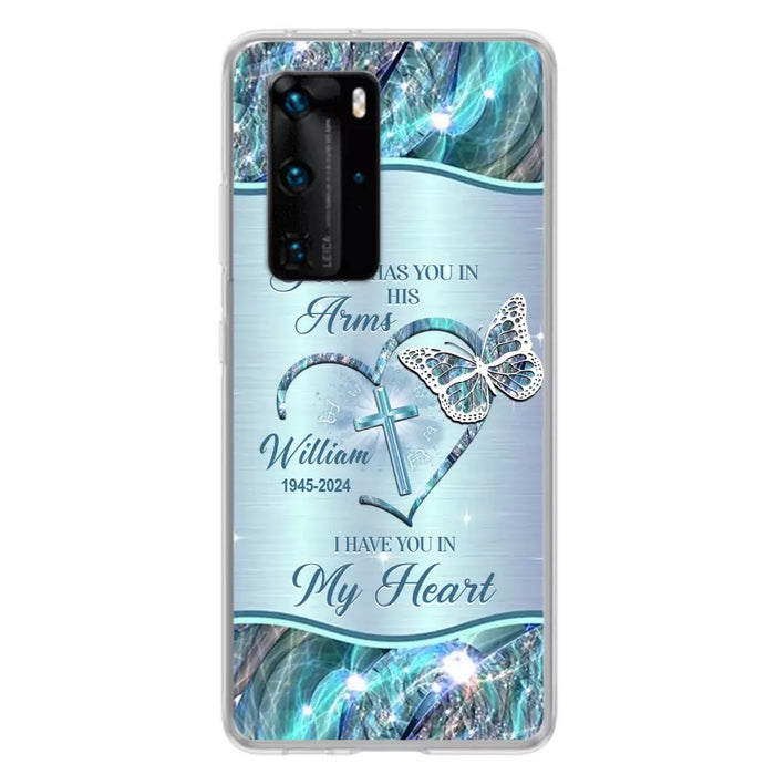 Custom Personalized Memorial Phone Case - Memorial Gift For Family Member - God Has You In His Arms I Have You In My Heart - Case For Xiaomi/ Oppo/ Huawei