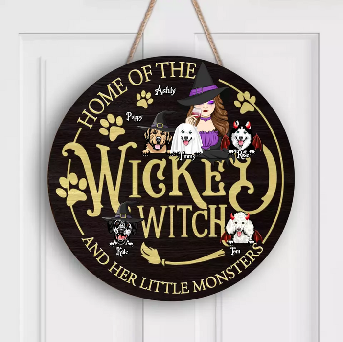 Custom Personalized Wicked Witch Circle Wooden Sign - Gift Idea For Witch/ Pets Lover - Upto 5 Dogs/ Cats - Home Of The Wicked Witch And Her Little Monsters