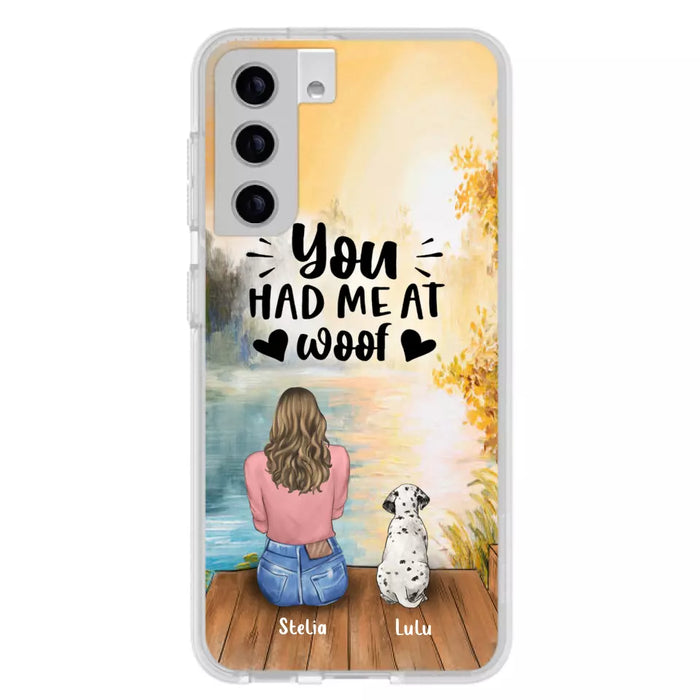 Custom Personalized Dog Mom Phone Case - Gifts For Dog Lovers With Upto 4 Dogs - You Had Me At Woof - Case For iPhone, Samsung