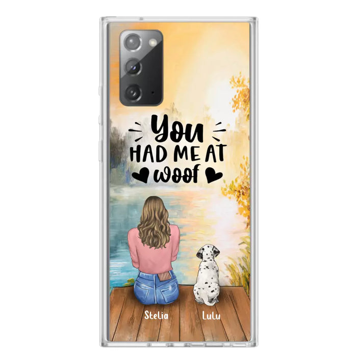 Custom Personalized Dog Mom Phone Case - Gifts For Dog Lovers With Upto 4 Dogs - You Had Me At Woof - Case For iPhone, Samsung