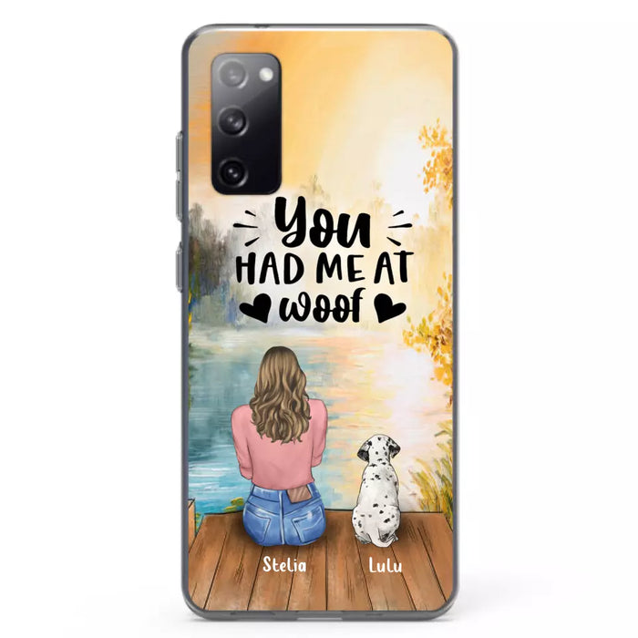 Custom Personalized Dog Mom Phone Case - Gifts For Dog Lovers With Upto 4 Dogs - You Had Me At Woof - Case For iPhone, Samsung