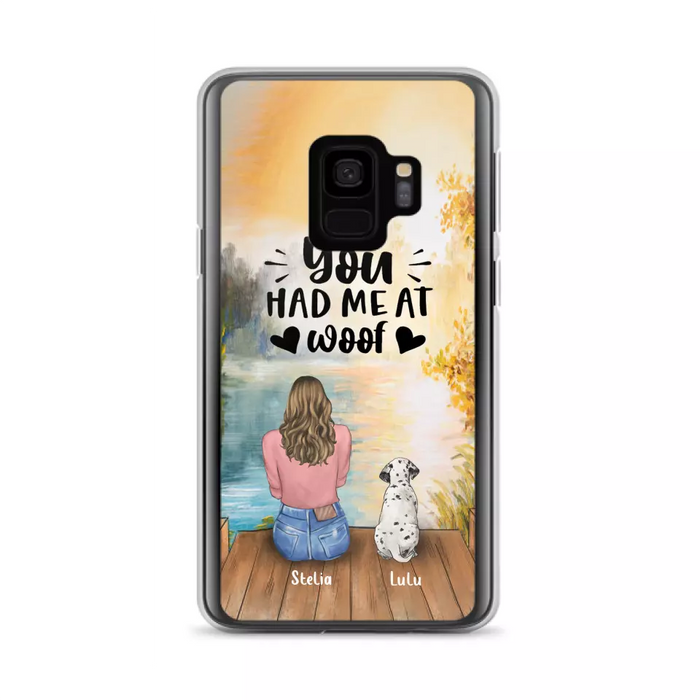 Custom Personalized Dog Mom Phone Case - Gifts For Dog Lovers With Upto 4 Dogs - You Had Me At Woof - Case For iPhone, Samsung