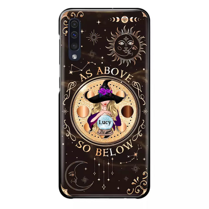 Custom Personalized Witch Phone Case - Gift Idea For Halloween Day - As Above So Below - Case For iPhone/Samsung