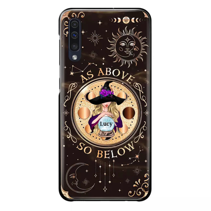 Custom Personalized Witch Phone Case - Gift Idea For Halloween Day - As Above So Below - Case For iPhone/Samsung