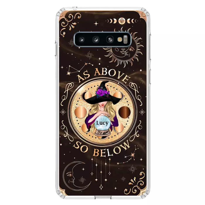 Custom Personalized Witch Phone Case - Gift Idea For Halloween Day - As Above So Below - Case For iPhone/Samsung