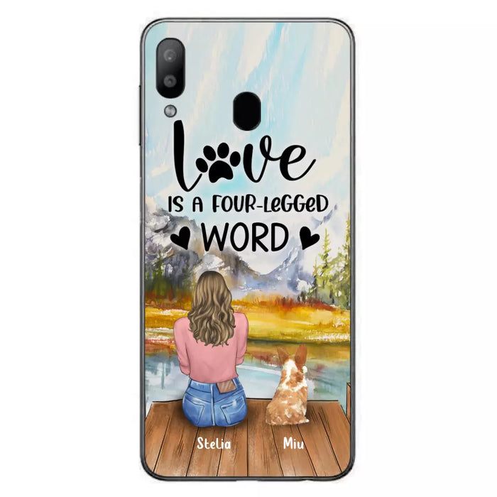 Custom Personalized Pet Mom/Pet Dad Phone Case - Gifts For Pet Lovers With Upto 4 Pets - Love Is A Four-Legged Word