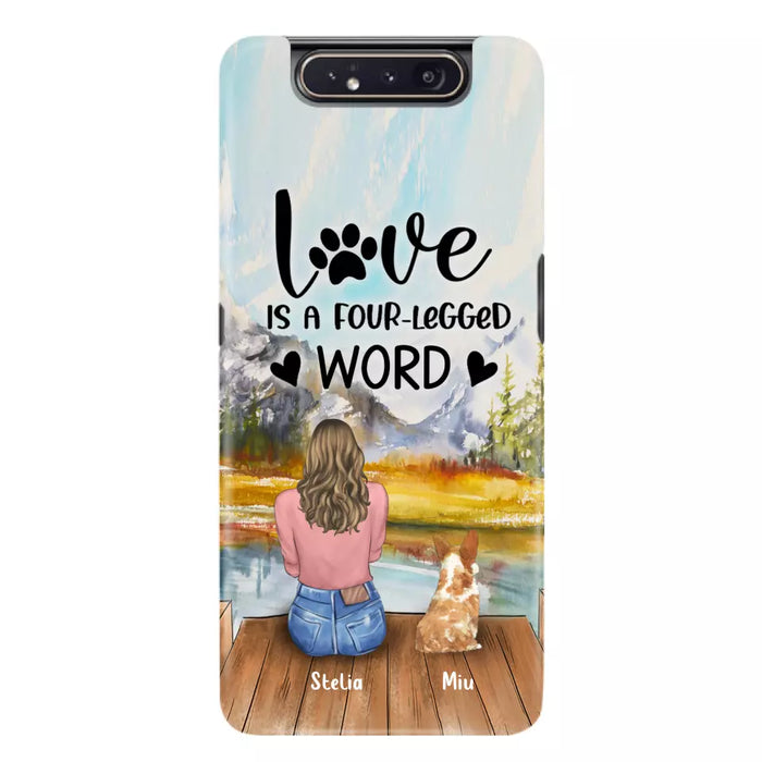 Custom Personalized Pet Mom/Pet Dad Phone Case - Gifts For Pet Lovers With Upto 4 Pets - Love Is A Four-Legged Word