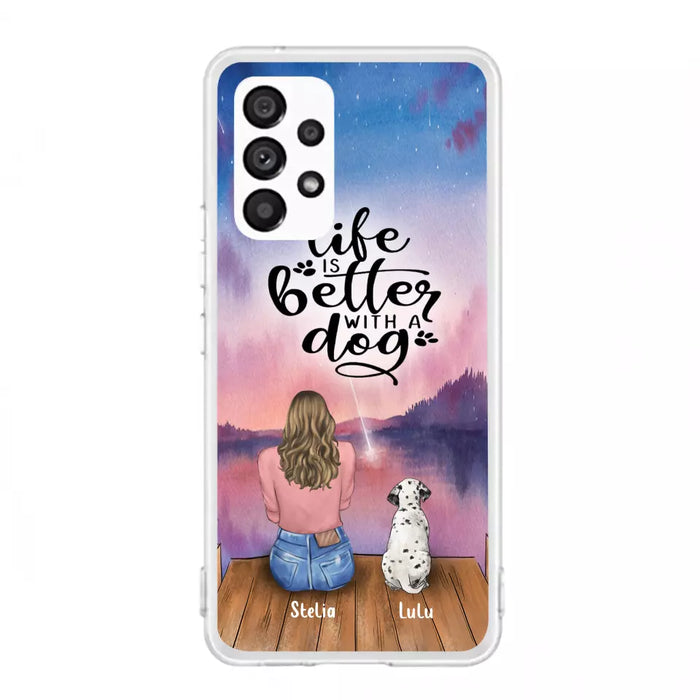 Custom Personalized Dog Mom Phone Case - Gifts For Dog Lovers With Upto 4 Dogs - Life Is Better With A Dog - Case For iPhone, Samsung And Xiaomi