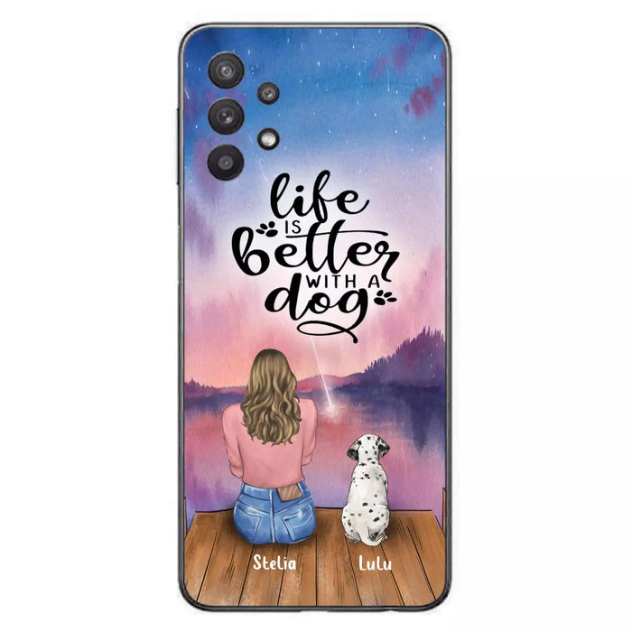 Custom Personalized Dog Mom Phone Case - Gifts For Dog Lovers With Upto 4 Dogs - Life Is Better With A Dog - Case For iPhone, Samsung And Xiaomi