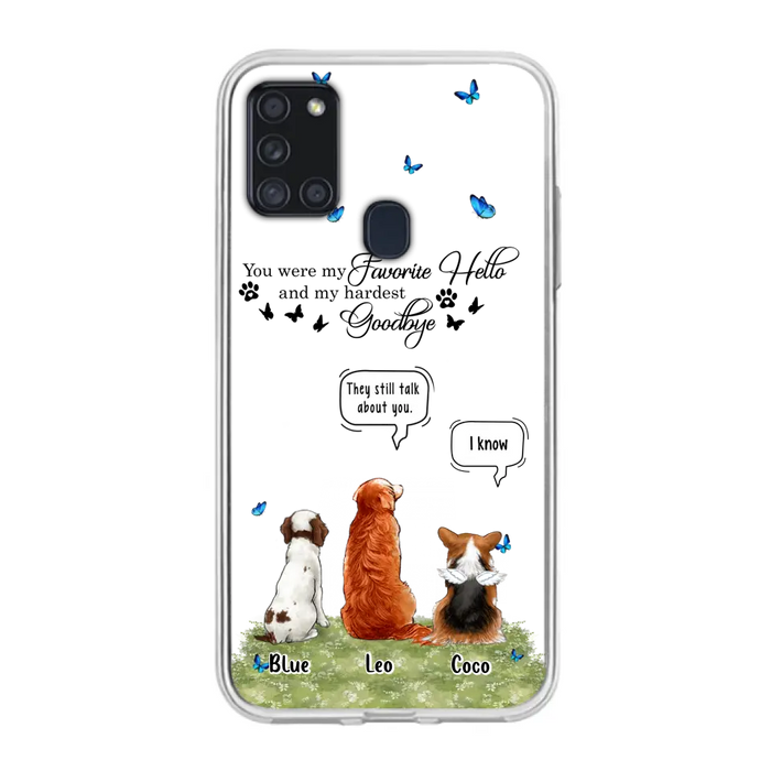 Custom Personalized Pet Phone Case - Memorial Gift Idea For Dog/ Cat Lover - You Were My Favorite Hello - Case For iPhone/Samsung