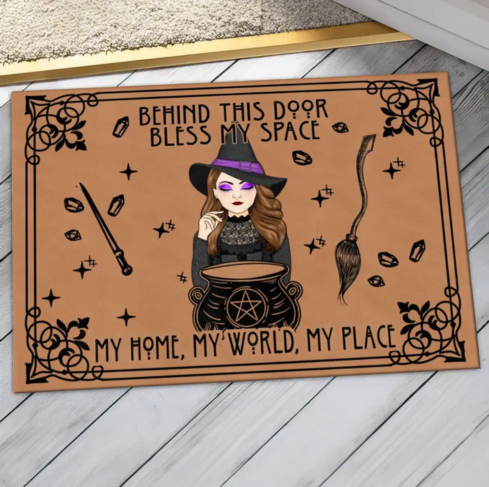 Custom Personalized Witch Doormat - Halloween Gift Idea For Witch - Behind This Door Bless My Space My Home, My World, My Place