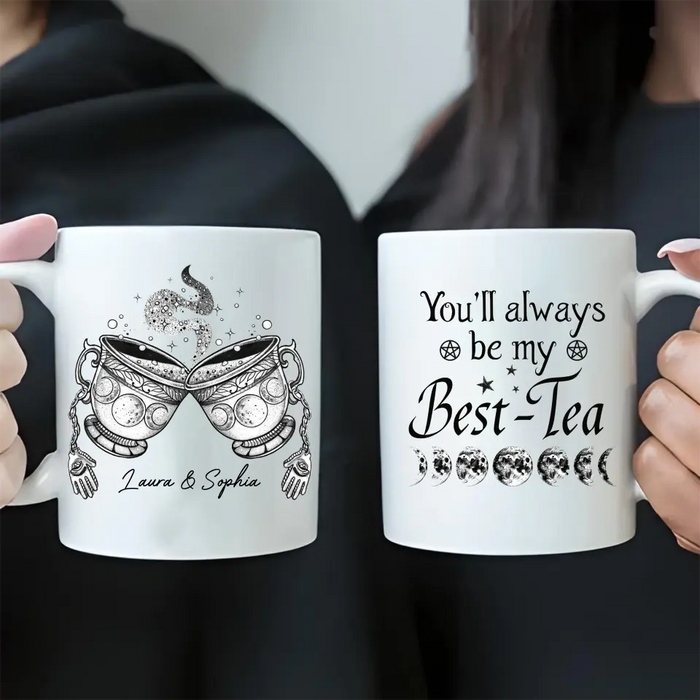 Custom Personalized Best-Tea Witch Coffee Mug - Gift Idea For Friends/ Sisters - You'll Always Be My Best-Tea