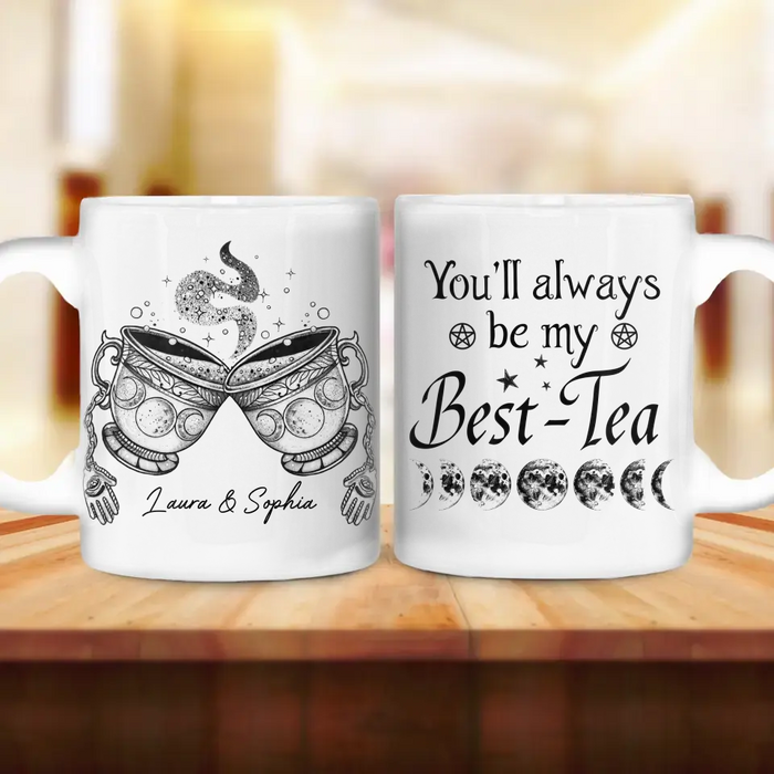 Custom Personalized Best-Tea Witch Coffee Mug - Gift Idea For Friends/ Sisters - You'll Always Be My Best-Tea