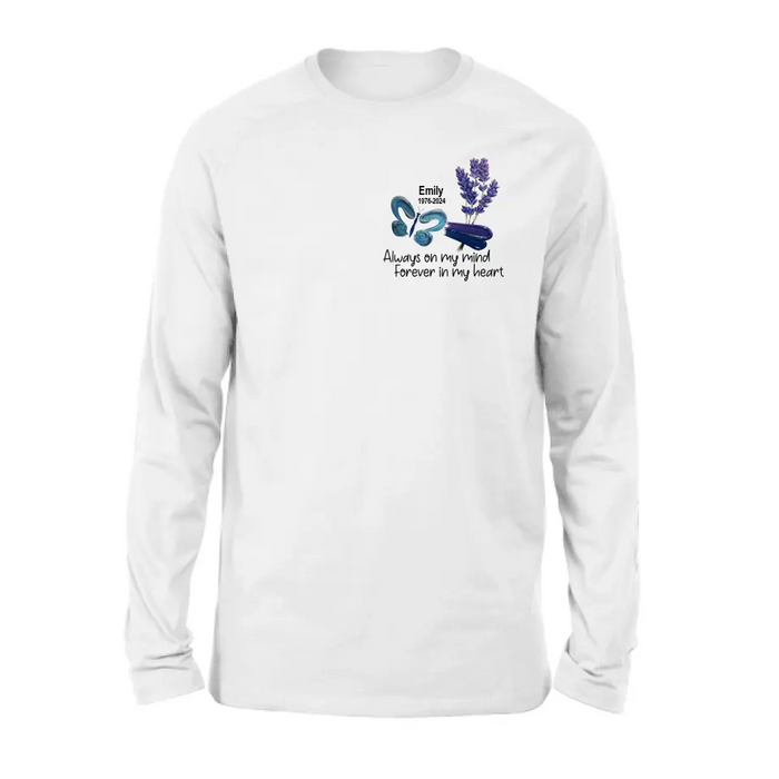 Custom Personalized Memorial Butterfly Shirt/ Hoodie - Memorial Gift Idea For Family Member - Always On My Mind Forever In My Heart