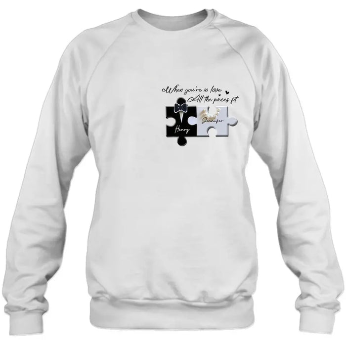 Custom Personalized Couple Puzzle Shirt/ Hoodie - Anniversary/ Wedding Gift Idea For Couple - When You're In Love All The Pieces Fit