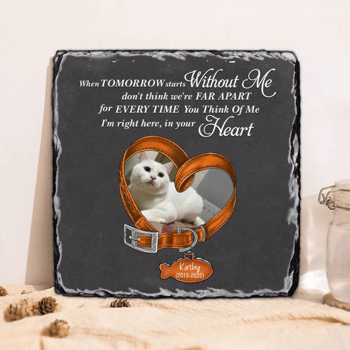 Custom Personalized Memorial Cat Photo Square Lithograph - Gift Idea For Pet Lover/Cat Lovers - When Tomorrow Starts Without Me