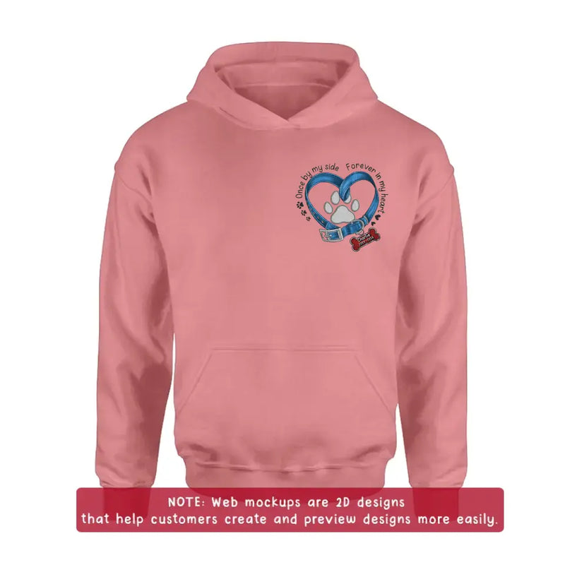 Personalized Memorial Dog Embroidered T-shirt/Sweater/Hoodie - Once By My Side Forever In My Heart