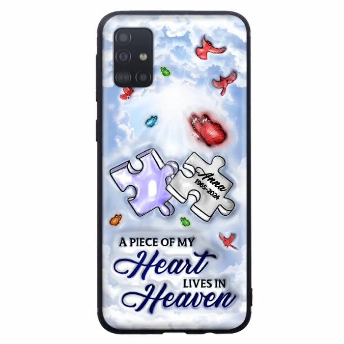 Custom Personalized Memorial Piece Phone Case - Memorial Gift Idea - Case For iPhone/ Samsung - A Piece Of My Heart Lives In Heaven