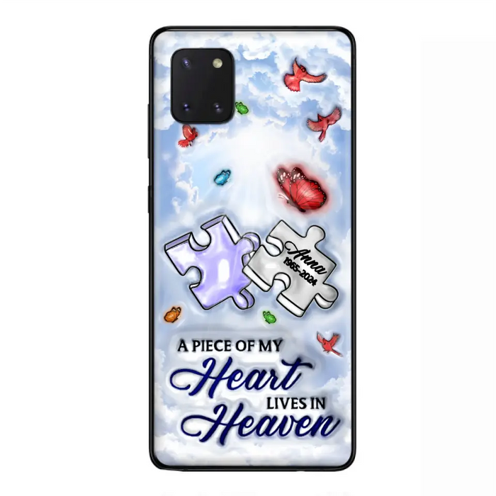 Custom Personalized Memorial Piece Phone Case - Memorial Gift Idea - Case For iPhone/ Samsung - A Piece Of My Heart Lives In Heaven