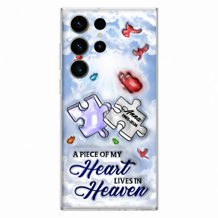 Custom Personalized Memorial Piece Phone Case - Memorial Gift Idea - Case For iPhone/ Samsung - A Piece Of My Heart Lives In Heaven