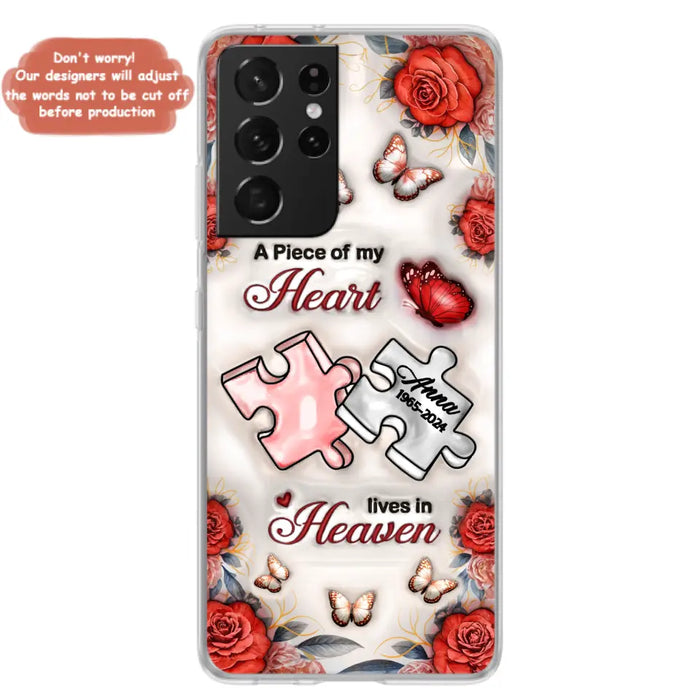 Custom Personalized Memorial Phone Case - Memorial Gift Idea - Case For iPhone/ Samsung - A Piece Of My Heart Lives In Heaven