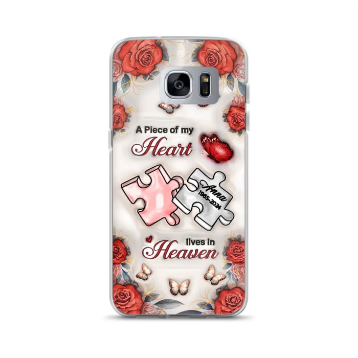 Custom Personalized Memorial Phone Case - Memorial Gift Idea - Case For iPhone/ Samsung - A Piece Of My Heart Lives In Heaven