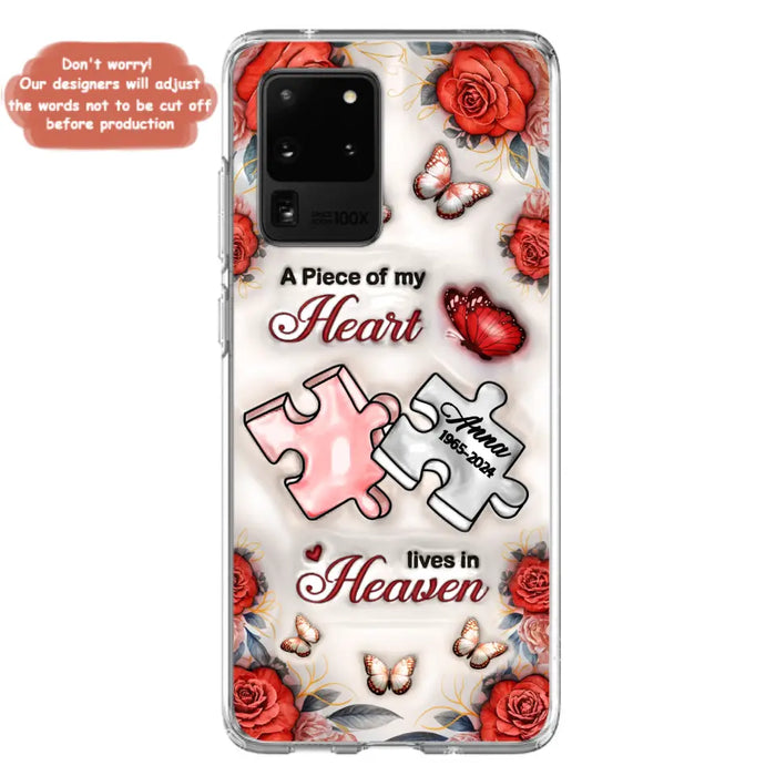 Custom Personalized Memorial Phone Case - Memorial Gift Idea - Case For iPhone/ Samsung - A Piece Of My Heart Lives In Heaven