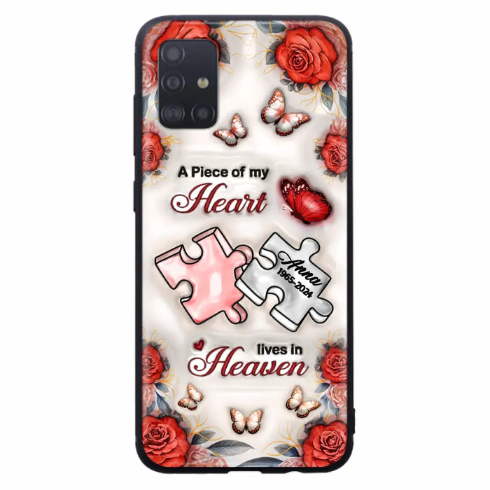 Custom Personalized Memorial Phone Case - Memorial Gift Idea - Case For iPhone/ Samsung - A Piece Of My Heart Lives In Heaven