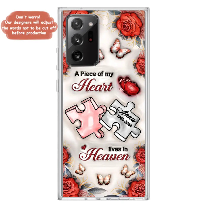 Custom Personalized Memorial Phone Case - Memorial Gift Idea - Case For iPhone/ Samsung - A Piece Of My Heart Lives In Heaven