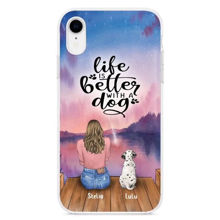 Custom Personalized Dog Mom Phone Case - Gifts For Dog Lovers With Upto 4 Dogs - Life Is Better With A Dog - Case For iPhone, Samsung And Xiaomi