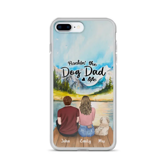 Custom Personalized Pet Parents Phone Case - Parents & Upto 3 Pets - Gifts For Dog Lovers,Cat Lovers - Rockin' The Dog Dad Life